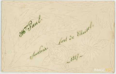 Souvenirs fort de Choisel 1917