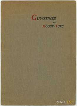 Guyotinés en Rouge-Turc