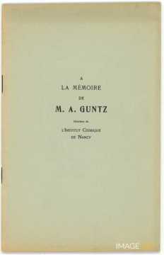 À la Mémoire de M. A. Guntz