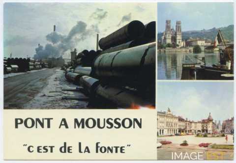 Pont-à-Mousson " c'est de la fonte "