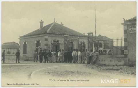 Caserne de Perrin-Brichambault (Toul)