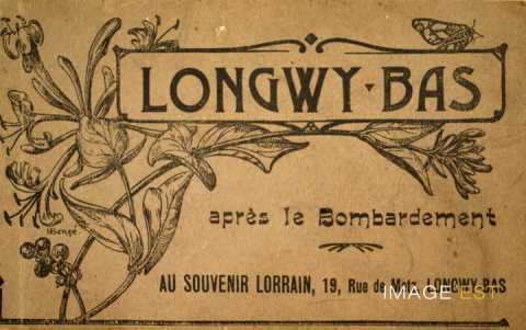 Longwy-Bas après le bombardement