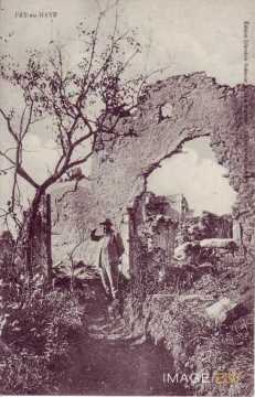 Fey-en-Haye en ruines (Meurthe-et-Moselle)