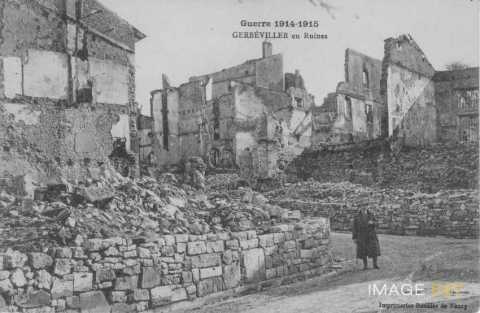 Quartier en ruines (Gerbéviller)