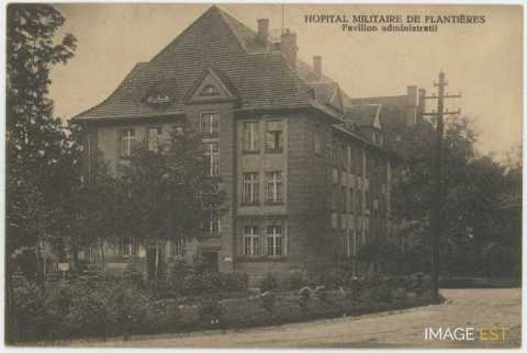 Hôpital mitaire de Plantières (Metz)