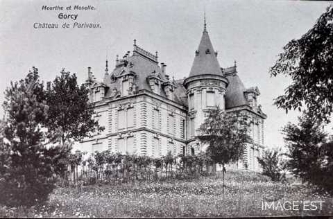 Château de Parivaux (Gorcy)