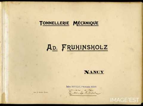 Tonnellerie mécanique Ad. Fruhinsholz Nancy